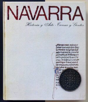 REDON HUICI, Fernando - Navarra. Historia y Arte. Tierras y gentes.