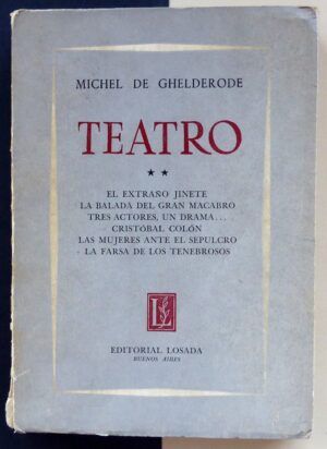 GHELDERODE, Michel de  - TEATRO. II