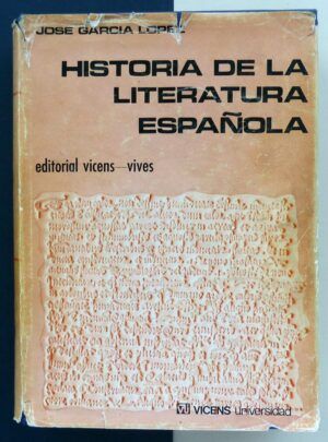 GARCÍA LÓPEZ, José - Historia de la literatura española.