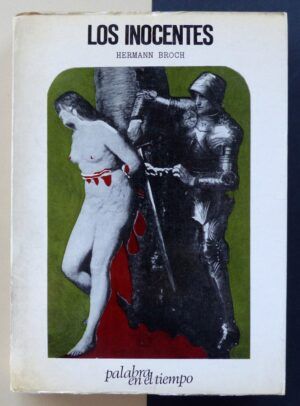 BROCH, Hermann - Los inocentes.