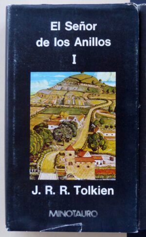 TOLKIEN, J.R.R. - El señor de los anillos. I. La comunidad del anillo.