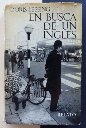 LESSING, Doris - En busca de un inglés.