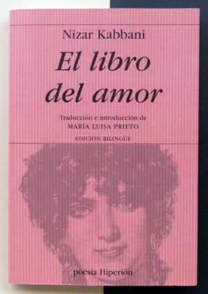 KABBANI, Nizar - El libro del amor.