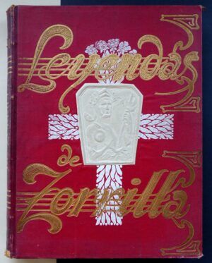 ZORRILLA, José - Leyendas de D. José Zorrilla. Tomos I y II.