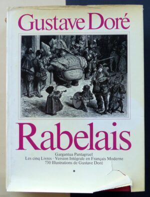 RABELAIS, François - Rabelais. Gargantúa y Pantagruel. 2 Tomos.