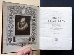 CERVANTES SAAVEDRA, Miguel - Obras completas.