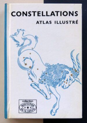KLEPESTA, J. y RÜKL, A. - Constellations. Atlas illustré.