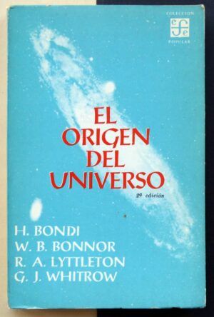 VV.AA. - El origen del universo. Teorías cosmológicas rivales.