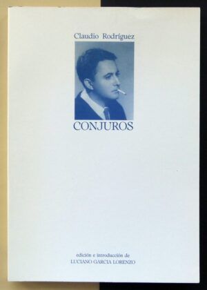 RODRÍGUEZ, Claudio - Conjuros.