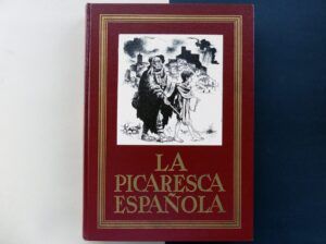 MARÍAS, Julián (Prólogo). - La picaresca española.