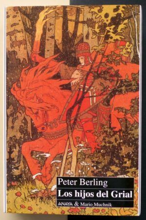 BERLING, Peter - Los hijos del Grial.