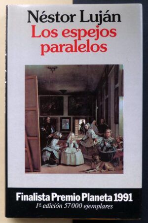 LUJÁN, Néstor - Los espejos paralelos.
