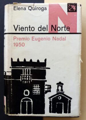 QUIROGA, Elena - Viento del Norte.