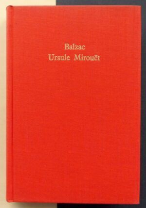 BALZAC, Honoré de - Ursule Mirouët.