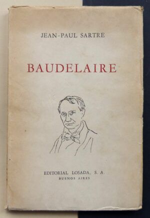 SARTRE, Jean-Paul - Baudelaire.