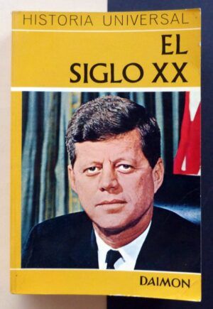 GRIMBERG, Carl - Historia Universal. El Siglo XX. (Volumen XII)