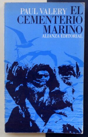 VALERY, Paul - El cementerio marino.