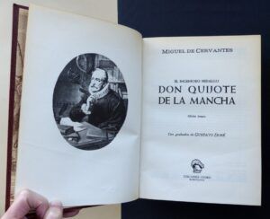 CERVANTES SAAVEDRA, Miguel de - El ingenioso hidalgo Don Quijote de la Mancha.