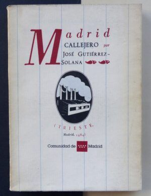 GUTIÉRREZ SOLANA, José - Madrid callejero.