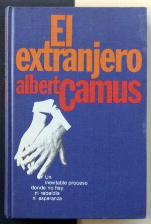 CAMUS, Albert - El extranjero.