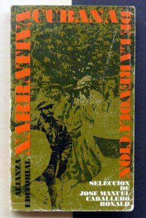 CABALLERO BONALD, J.M. (Selec.) - Narrativa cubana de la revolución.