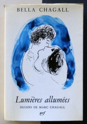 CHAGALL, Bella - Lumières allumées.