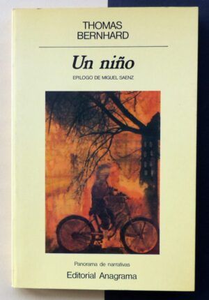 BERNHARD, Thomas - Un niño.
