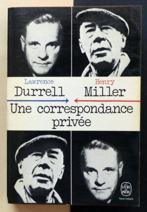 DURRELL, Lawrence Durrell y MILLER, Henry - Une correspondance privée.