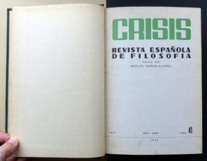 MUÑOZ-ALONSO, Adolfo (Dir.) - Crisis. Revista española de filosofía. AÑO XI.