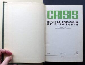 MUÑOZ-ALONSO, Adolfo (Dir.) - Crisis. Revista española de filosofía. AÑO XIV.