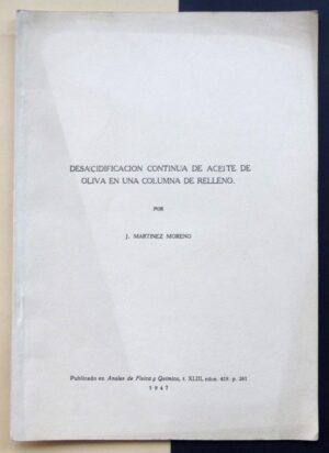 MARTÍNEZ MORENO, Juan M. - Desacidificación continua de aceite de oliva en una columna de relleno.