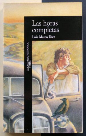 MATEO DÍEZ, Luis - Las horas completas.