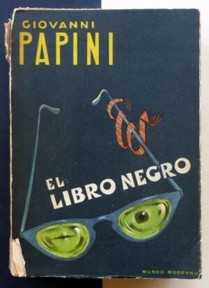 PAPINI, Giovanni - El libro negro.