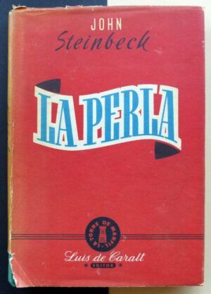 STEINBECK, John - La perla.