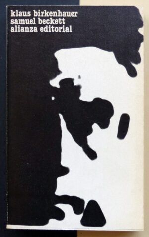BIRKENHAUER, Klaus - Samuel Beckett.