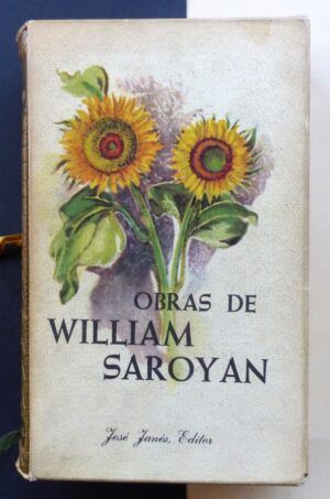 SAROYAN, William - Obras.