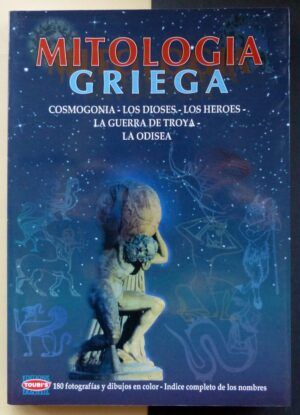 SOULI, Sofía - Mitología griega. Cosmogonía - Los dioses-Los héroes - La guerra de Troya - La Odisea.