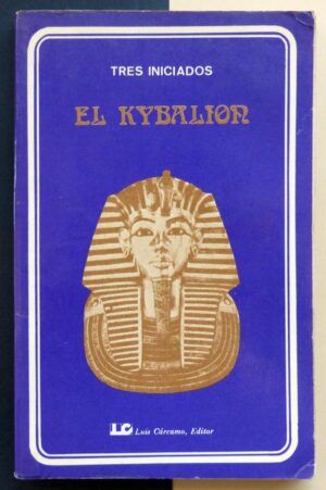 Tres iniciados - El Kybalion.