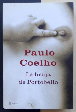 COELHO, Paulo - La bruja de Portobello.