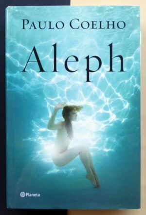 COELHO, Paulo - Aleph.