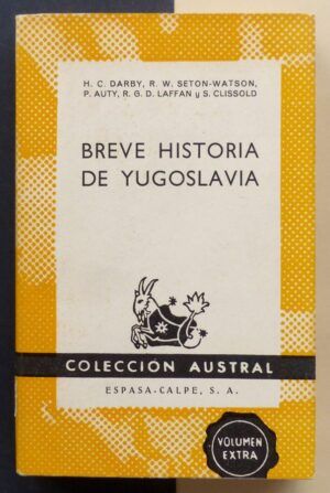 VV.AA. - Breve historia de Yugoslavia.
