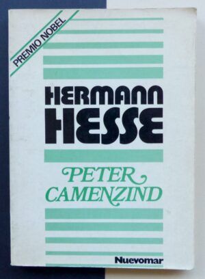 HESSE, Hermann - Peter Camenzind.