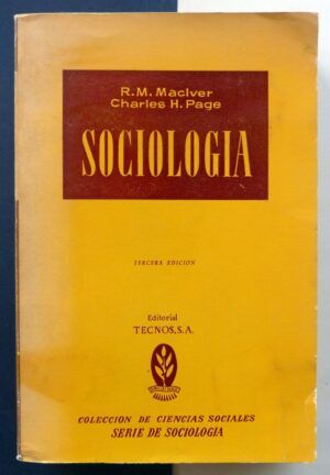 MACLVER, R.M. y PAGE, Charles H. - Sociología.