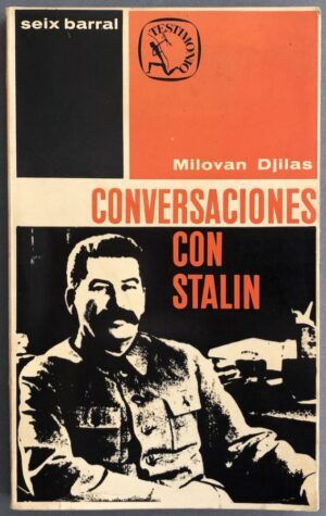 DJILAS, Milovan  - Conversaciones con Stalin