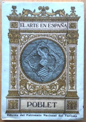 Doménech y Montaner, Luis - El Arte en España. Nº12. Poblet