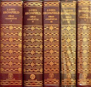 Bromfield, Louis - Obras Completas. El Río Salvaje. El héroe moderno. La casona. El mundo en que vivimos. Hasta que amanezca. Vinieron las lluvias. Noche en Bombay. Mrs. Parkington. La selva. El árbol de la bahía verde. Otoño precoz. Una buena mujer. La granja. Veinticuatro horas. El extraño caso de la señorita Annie Spragg. La mano de Dios. Leyenda de Nueva York. La muchacha que conocía a todo el  mundo. Despiértate y narra. Míster Smith. Colorado. Dominación. Kenny. Frutos de mi experiencia