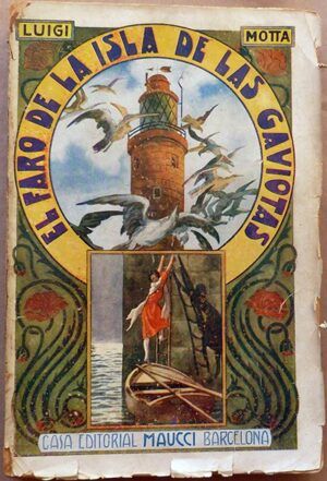 Motta, Luigi - El faro de la isla de las gaviotas. Novela de aventuras