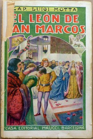 Motta, Luigi - El león de San Marcos