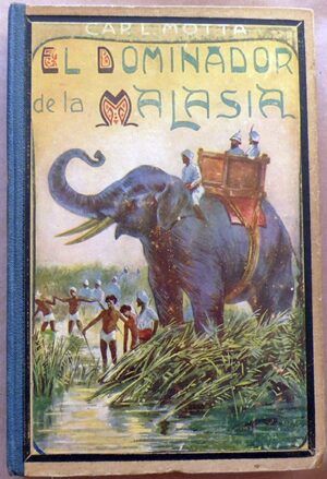 Motta, Luigi - El dominador de la Malasia (Continuación de Los Misterios del Mar Indiano)
