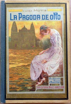 Motta, Luigi - La pagoda de oro